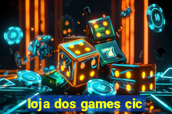 loja dos games cic